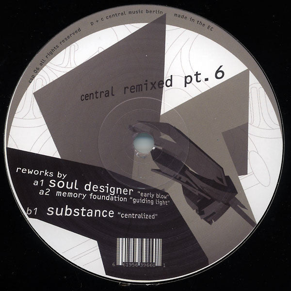 Ratio : Central Remixed Pt. 6 (12")