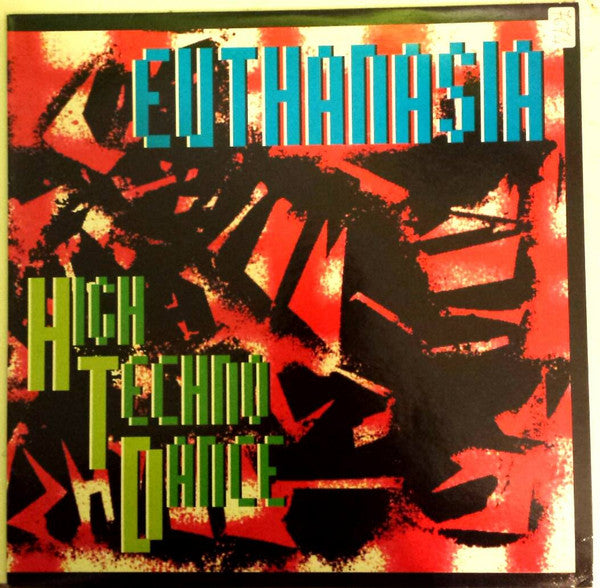 Euthanasia (8) : High Techno Dance (LP)