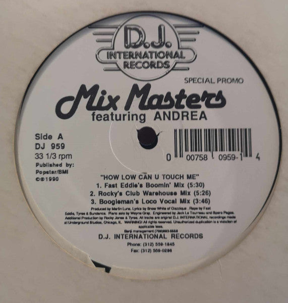 Tyree* / Mix Masters Featuring Andrea* : Lonely No More / How Low Can U Touch Me (12", Promo)