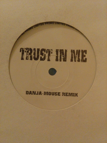 Shanks & Bigfoot : Trust In Me (12", S/Sided, Ltd, Promo)