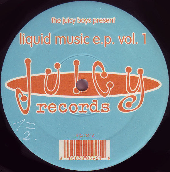 The Juicy Boys Present Robbie Rivera / Enrique Giraldo : Liquid Music E.P. Vol. 1 (12", EP)