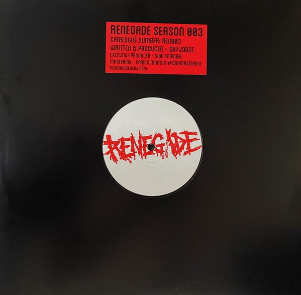 Sky Joose : Renegade Season 003 (12", EP, Han)