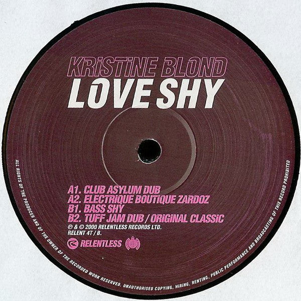 Kristine Blond : Love Shy (The Ultimate Mix Package) (12")