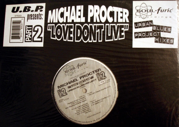 Urban Blues Project presents Michael Procter : Love Don't Live (Part 2) (The Urban Blues Project Mixes) (12")