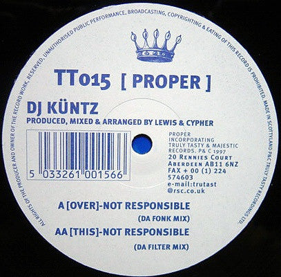 DJ Küntz* : Not Responsible (12")