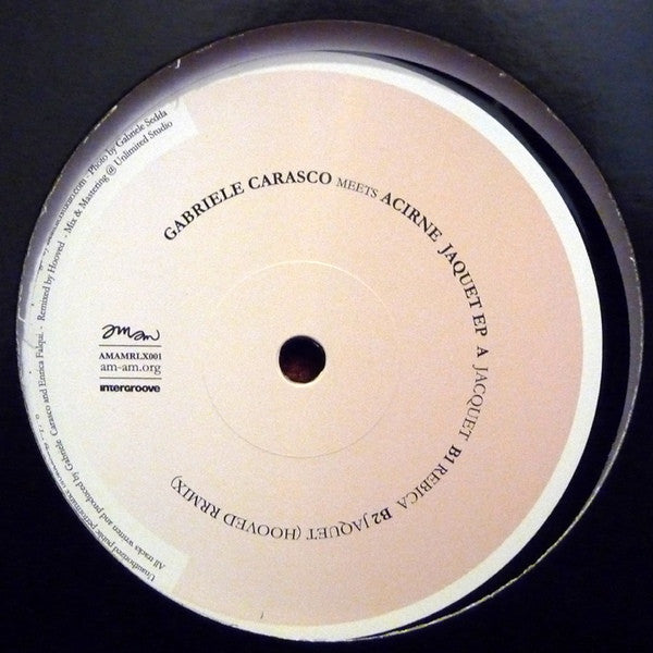 Gabriele Carasco Meets Acirne : Jaquet EP (12", EP)