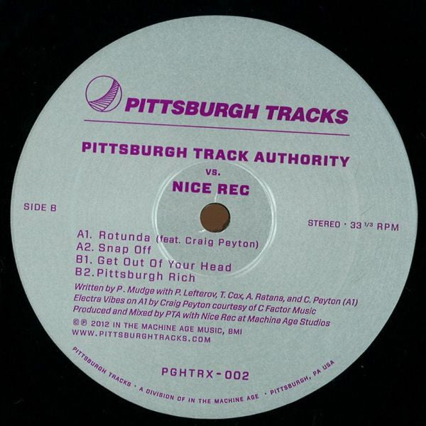 Pittsburgh Track Authority vs. Nice Rec : Rotunda (12")