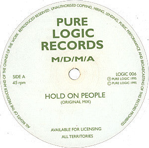 M/D/M/A : Hold On People (12")
