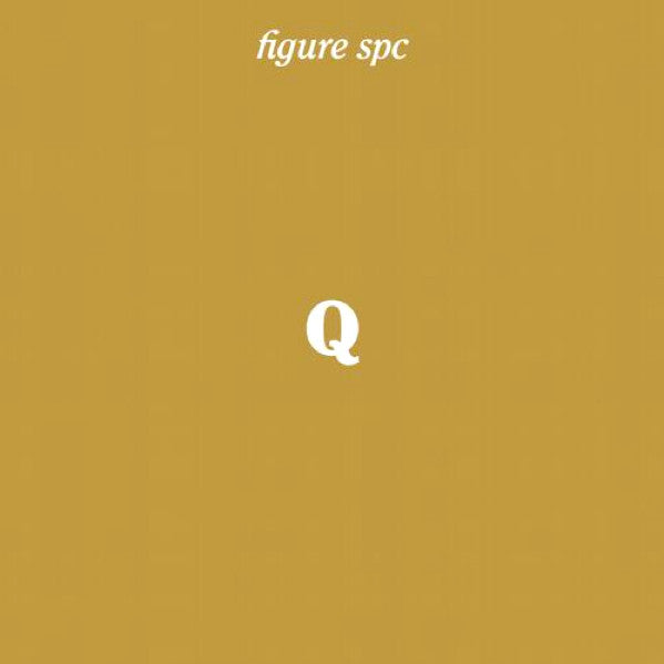 Johannes Heil : Figure SPC Q (12", EP)
