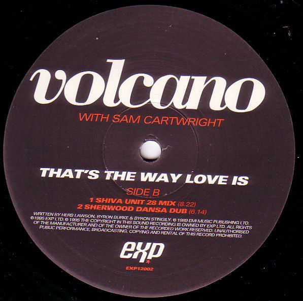 Volcano With Samantha Cartwright : That's The Way Love Is (12")