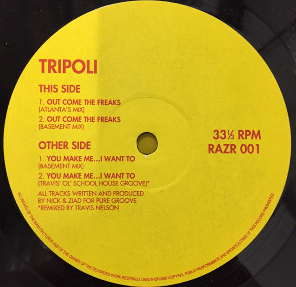 Tripoli (5) : Out Come The Freaks (12")