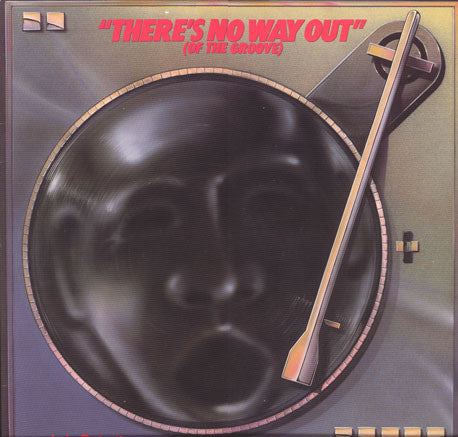 Various : There's No Way Out (Of The Groove) (LP, Comp)