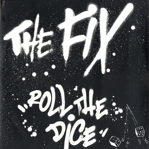 The Fix (3) : Roll The Dice (12")