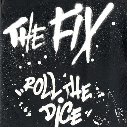 The Fix (3) : Roll The Dice (12")