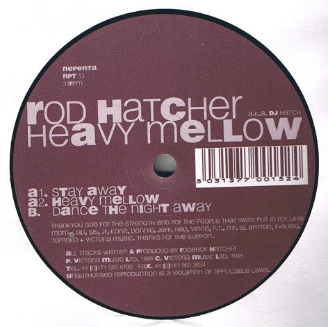 Rod Hatcher A.K.A. DJ Hatch : Heavy Mellow (12")