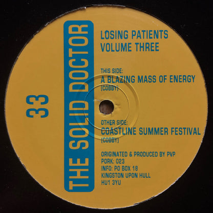 The Solid Doctor : Losing Patients Volume Three (12")