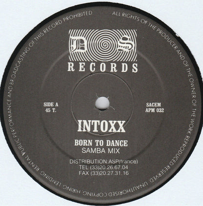 Intoxx : Born To Dance (12")