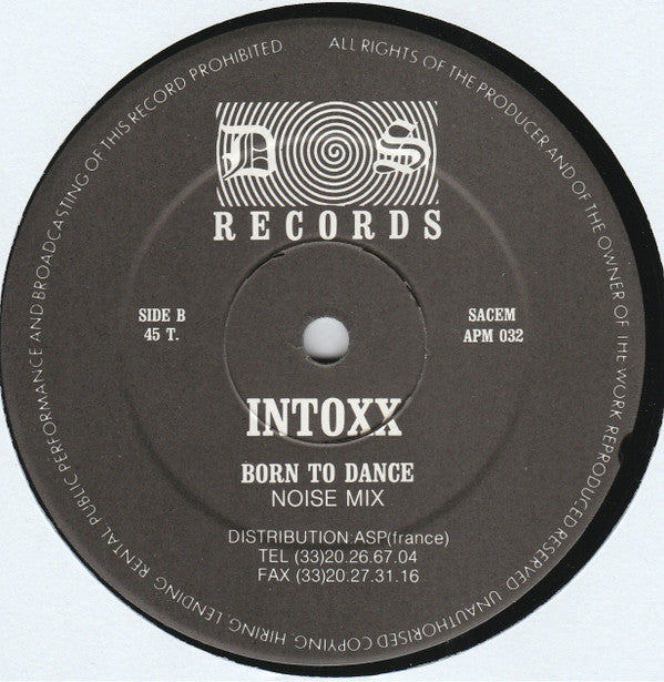 Intoxx : Born To Dance (12")