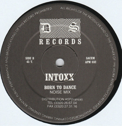 Intoxx : Born To Dance (12")