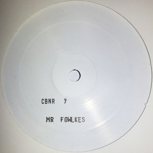 Mr Fowlkes* : Untitled (12", W/Lbl, Sta)