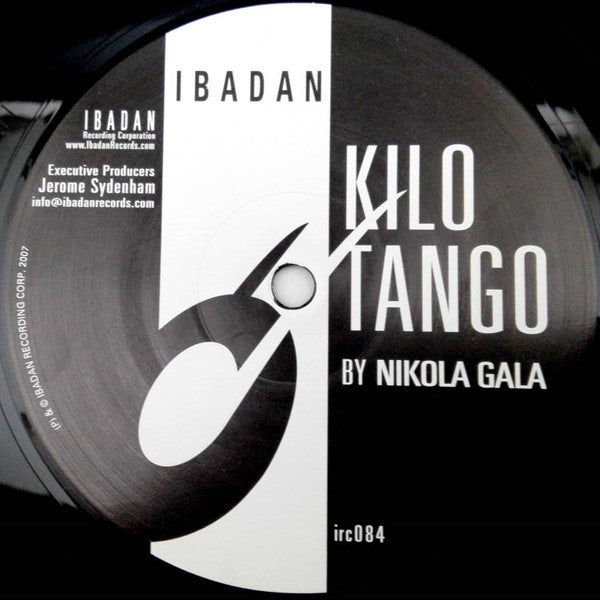 Nikola Gala : Kilo Tango (12", S/Sided)