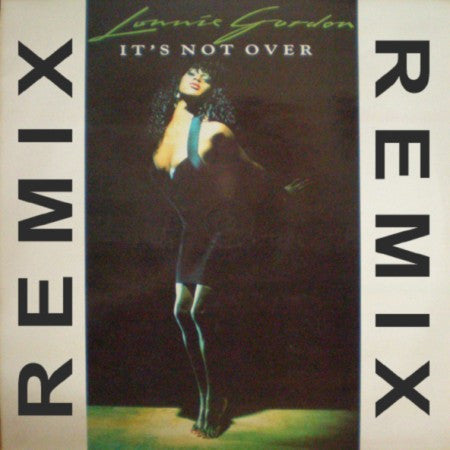 Lonnie Gordon : It's Not Over (Let No Man Put Asunder) (12")