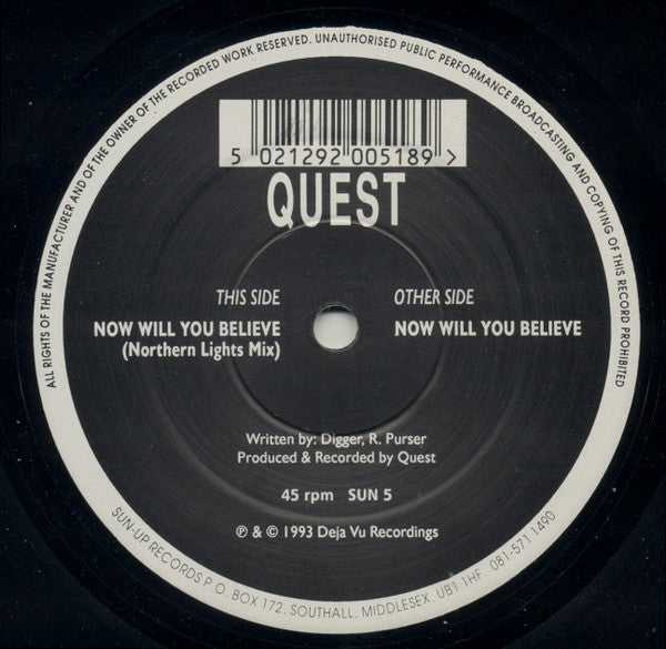Quest (11) : Now Will You Believe (12")