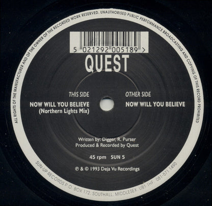 Quest (11) : Now Will You Believe (12")