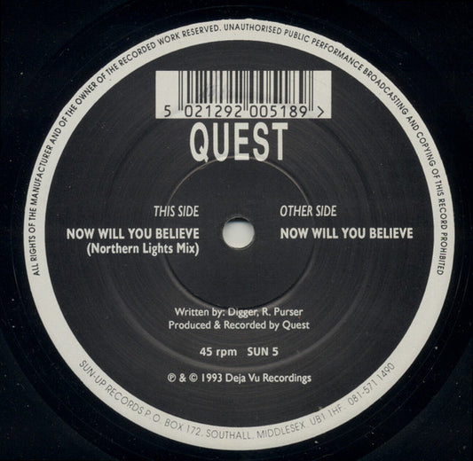 Quest (11) : Now Will You Believe (12")