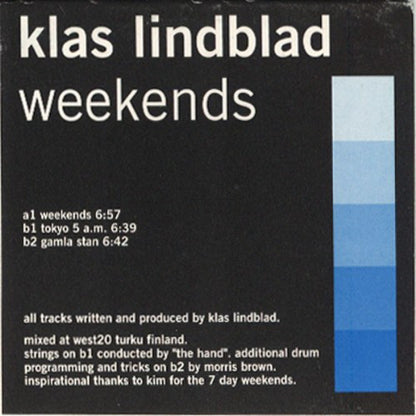 Klas Lindblad : Weekends (12")