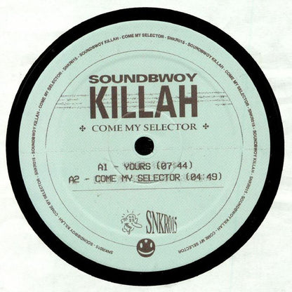 Soundbwoy Killah : Come My Selector (12")