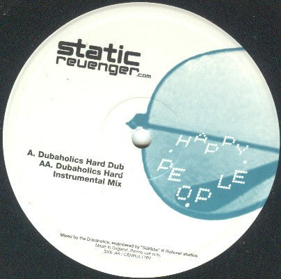 Static Revenger : Happy People (Dubaholics Remixes) (12", Promo)