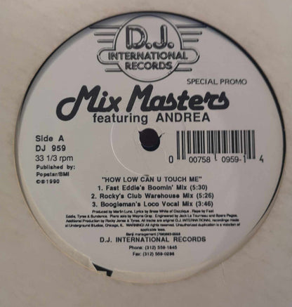 Tyree* / Mix Masters Featuring Andrea* : Lonely No More / How Low Can U Touch Me (12", Promo)