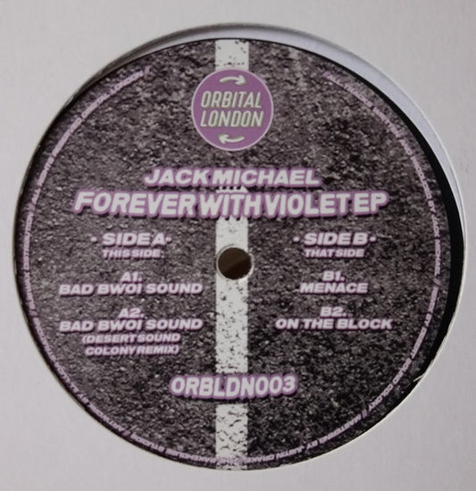 Jack Michael : Forever With Violet EP (12", EP)