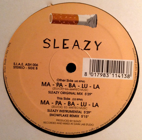 Sleazy (2) : Ma Pa Ba Lu La (12")