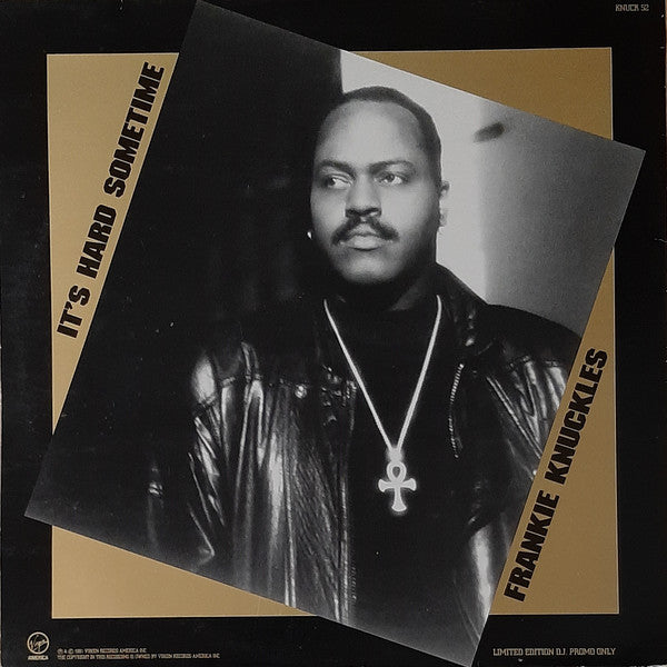 Frankie Knuckles Featuring Shelton Becton : It's Hard Sometime (2x12", Ltd, Promo, Gat)