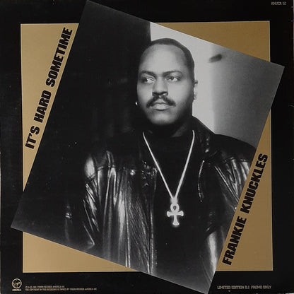 Frankie Knuckles Featuring Shelton Becton : It's Hard Sometime (2x12", Ltd, Promo, Gat)