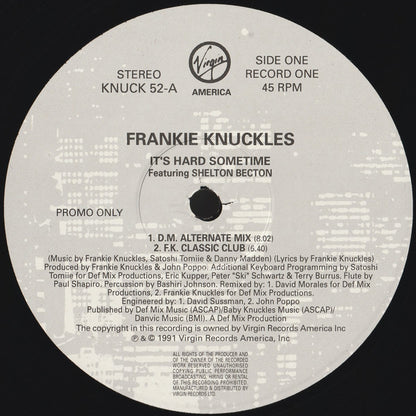 Frankie Knuckles Featuring Shelton Becton : It's Hard Sometime (2x12", Ltd, Promo, Gat)