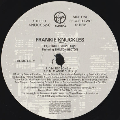 Frankie Knuckles Featuring Shelton Becton : It's Hard Sometime (2x12", Ltd, Promo, Gat)