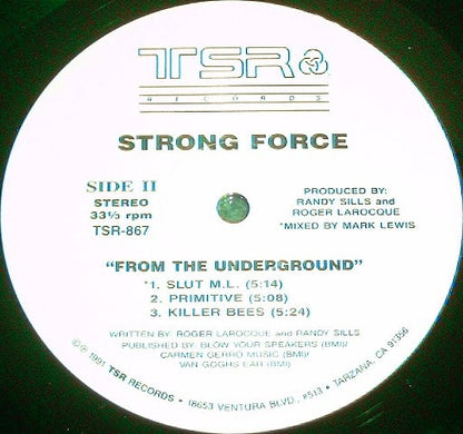 Strong Force : From The Underground (12")