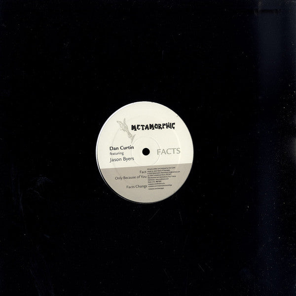 Dan Curtin Featuring Jason Byers : Facts (12")