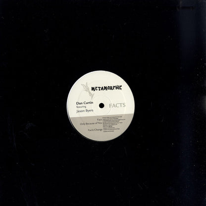 Dan Curtin Featuring Jason Byers : Facts (12")