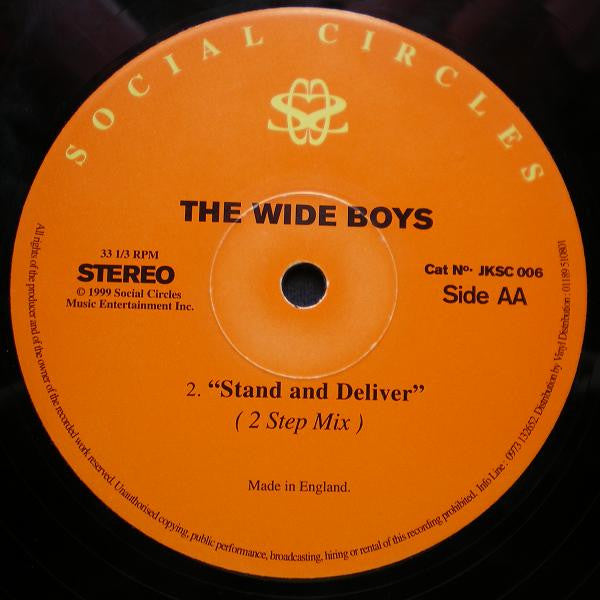 The Wide Boys* : Stand And Deliver (12")