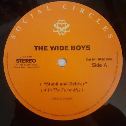 The Wide Boys* : Stand And Deliver (12")