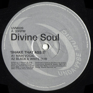 Divine Soul : Shake That Ass !! (12")