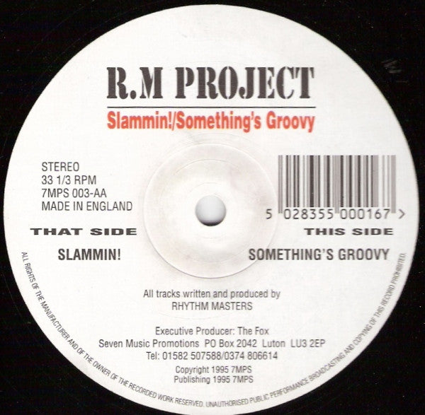 R.M Project* : Slammin! / Something's Groovy (12")