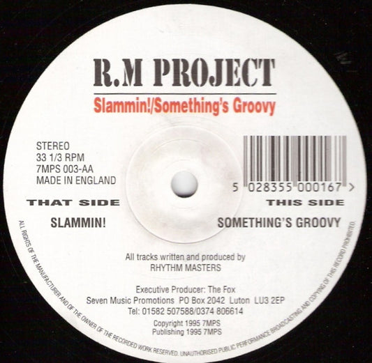 R.M Project* : Slammin! / Something's Groovy (12")