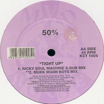 50% : Tight Up (12")