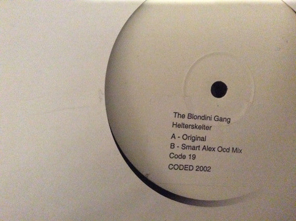 The Blondini Gang : Helterskelter (12", W/Lbl)