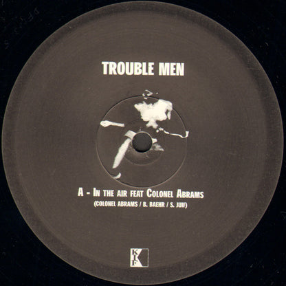 Trouble Men : Underground (12")